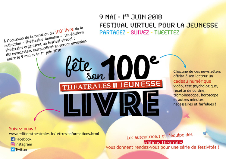 Théâtrales Jeunesse fête sa 100ème !